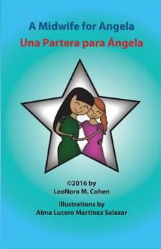 Paperback A Midwife For Angela: Una Partera Para Angela Book