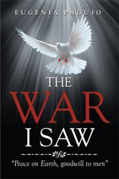 Hardcover The War I Saw Book