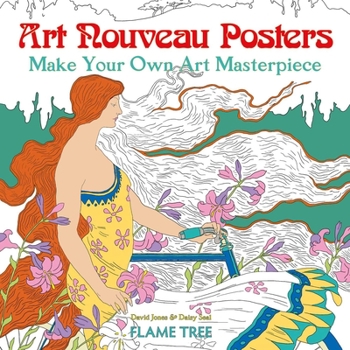 Paperback Art Nouveau Posters (Art Colouring Book): Make Your Own Art Masterpiece Book