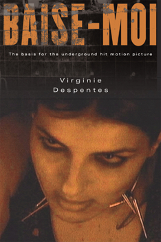 Paperback Baise-Moi (Rape Me) Book