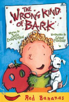 Hardcover The Wrong Kind of Bark Book