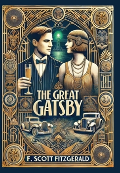 Hardcover The Great Gatsby (Collector's Edition) (Laminated Hardback with Jacket) Book