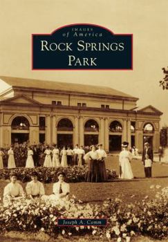 Rock Springs Park - Book  of the Images of America: West Virginia