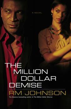 The Million Dollar Demise - Book #3 of the Million Dollar