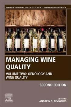 Hardcover Managing Wine Quality: Volume 2: Oenology and Wine Quality Book