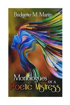 Paperback Monologues Of A Poetic Mistress Book