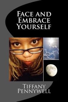 Paperback Face and Embrace Yourself Book