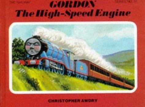 Hardcover Gordon the High-Speed Engine Book