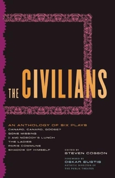 Paperback The Civilians: An Anthology of Six Plays Book
