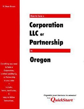 Paperback How to Form a Corporation, LLC, or Partnership in Oregon Book