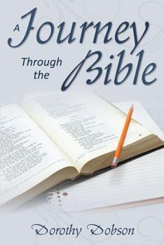 Paperback A Journey Through the Bible Book