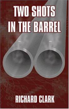 Paperback Two Shots In The Barrel Book