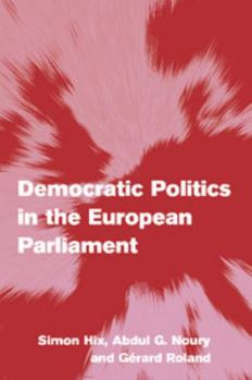 Paperback Democratic Politics in the European Parliament Book