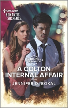 A Colton Internal Affair - Book #9 of the Coltons of Grave Gulch