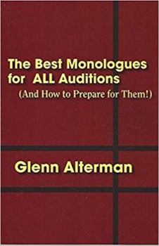 Paperback The Best Monologues for ALL Auditions (and How to Prepare for Them!) Book