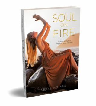 Paperback Soul on Fire: Divine Reminders on the Path of Awakening Book