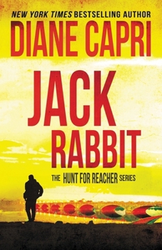 Paperback Jack Rabbit: The Hunt for Jack Reacher Series Book
