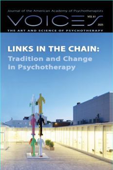 Links in the Chain: Tradition and Change in Psychotherapy
