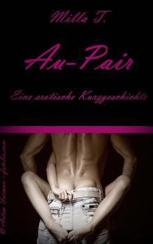 Paperback Au-Pair: Eine erotische Kurzgeschichte [German] Book