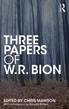 Paperback Three Papers of W.R. Bion Book