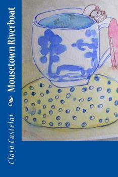 Paperback Mousetown Riverboat Book
