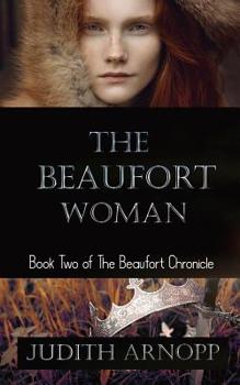 The Beaufort Woman - Book #2 of the Beaufort Chronicles