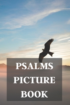 Paperback Psalms Picture Book: For Alzheimer Patients And Adults With Dementia Book