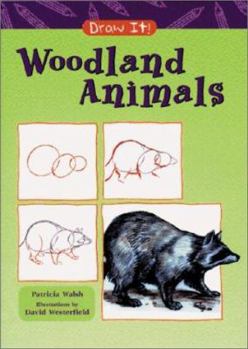 Paperback Woodland Animals (Draw It) Book