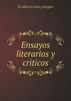 Paperback Ensayos literarios y criticos [Spanish] Book