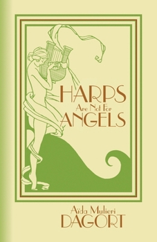 Paperback Harps Are Not for Angels Book