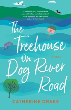 Paperback The Treehouse on Dog River Road Book
