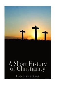 Paperback A Short History of Christianity Book