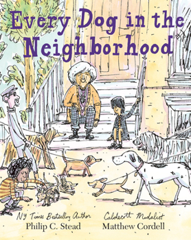 Hardcover Every Dog in the Neighborhood Book