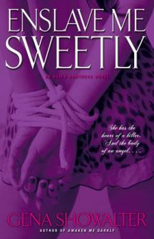 Enslave Me Sweetly - Book #2 of the Alien Huntress