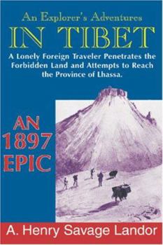 Paperback An Explorer's Adventures in Tibet: A 1987 Epic Book