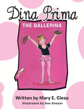 Paperback Dina Prima the Ballerina Book