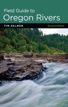 Paperback Field Guide to Oregon Rivers Book