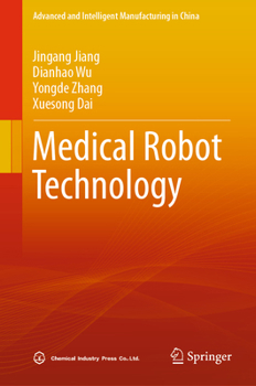 Hardcover Medical Robot Technology Book