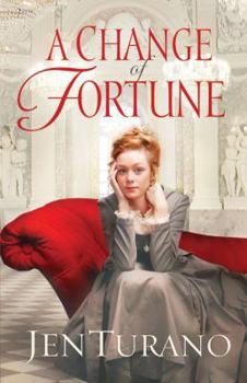 A Change of Fortune - Book #1 of the Ladies of Distinction