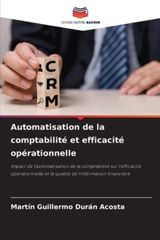 Paperback Automatisation de la comptabilité et efficacité opérationnelle [French] Book