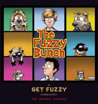 Paperback The Fuzzy Bunch: A Get Fuzzy Collection Volume 20 Book