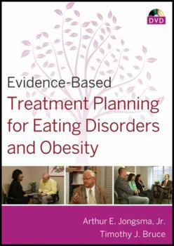 DVD Evidence-Based Treatment Planning for Eating Disorders and Obesity DVD Book