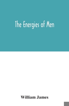 Paperback The energies of men Book