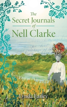 Paperback The Secret Journals of Nell Clarke Book