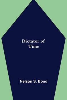 Paperback Dictator of Time Book