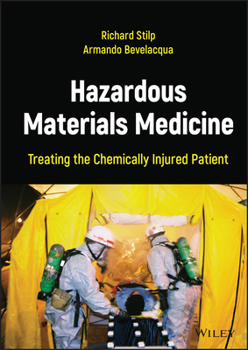 Hardcover Hazardous Materials Medicine: Treating the Chemically Injured Patient Book