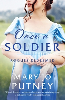 Once a Soldier - Book #1 of the Rogues Redeemed