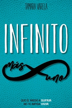 Paperback Infinito más uno [Spanish] Book