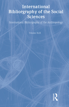 Hardcover Ibss: Anthropology: 2003 Vol.49 Book