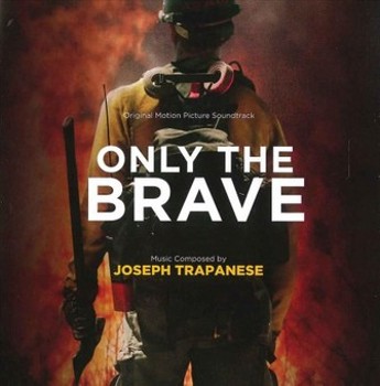 Music - CD Only The Brave - Original Motion Picture Soundtrac Book